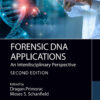 Forensic DNA Applications - 2nd Edition
