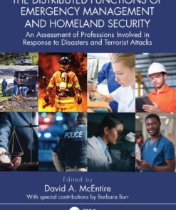 The Distributed Functions of Emergency Management and Homeland Security - 1st Edition