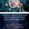 Ethical Issues in AI for Bioinformatics and Chemoinformatics - 1st Edition