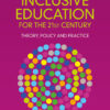 Inclusive Education for the 21st Century - 2nd Edition