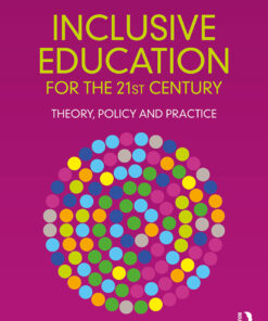 Inclusive Education for the 21st Century - 2nd Edition