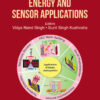 Nanomaterials for Energy and Sensor Applications - 1st Edition