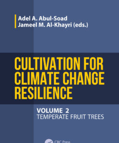 Cultivation for Climate Change Resilience, Volume 2 - 1st Edition