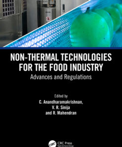 Non-Thermal Technologies for the Food Industry - 1st Edition
