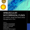 Arbuscular Mycorrhizal Fungi - 1st Edition