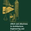 ECPPM 2022 - eWork and eBusiness in Architecture, Engineering and Construction 2022 - 1st Edition