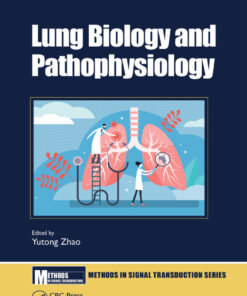 Lung Biology and Pathophysiology - 1st Edition