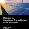 Materials for Sustainable Energy Storage at the Nanoscale - 1st Edition