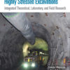 Ground Support Technology for Highly Stressed Excavations - 1st Edition