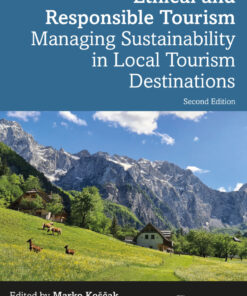 Ethical and Responsible Tourism - 2nd Edition