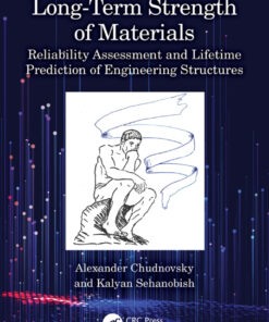Long-Term Strength of Materials - 1st Edition