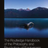 The Routledge Handbook of the Philosophy and Psychology of Forgiveness - 1st Edition