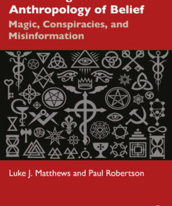 Theorizing the Anthropology of Belief - 1st Edition