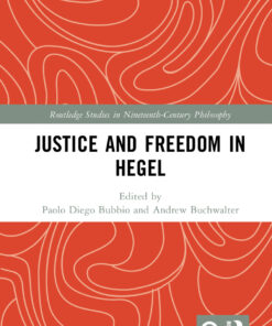 Justice and Freedom in Hegel - 1st Edition