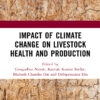 Impact of Climate Change on Livestock Health and Production - 1st Edition