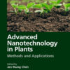 Advanced Nanotechnology in Plants - 1st Edition