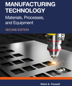 Manufacturing Technology - 2nd Edition