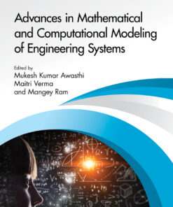 Advances in Mathematical and Computational Modeling of Engineering Systems - 1st Edition