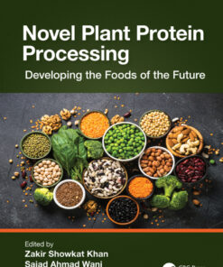 Novel Plant Protein Processing - 1st Edition