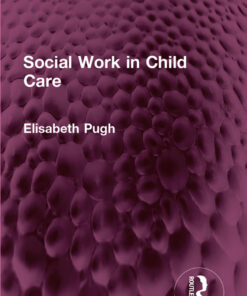 Social Work in Child Care - 1st Edition