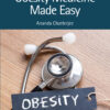 Obesity Medicine Made Easy - 1st Edition