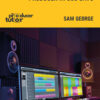 Become a Competent Music Producer in 365 Days - 1st Edition