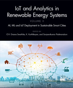 IoT and Analytics in Renewable Energy Systems (Volume 2) - 1st Edition