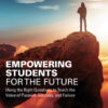 Empowering Students for the Future - 1st Edition