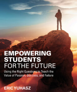 Empowering Students for the Future - 1st Edition