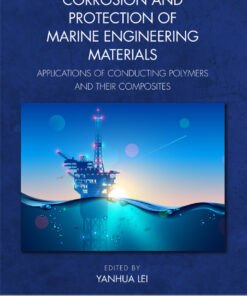 Corrosion and Protection of Marine Engineering Materials - 1st Edition