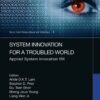 System Innovation for a Troubled World - 1st Edition