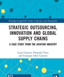 Strategic Outsourcing, Innovation and Global Supply Chains - 1st Edition