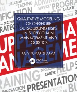 Qualitative Modeling of Offshore Outsourcing Risks in Supply Chain Management and Logistics - 1st Edition