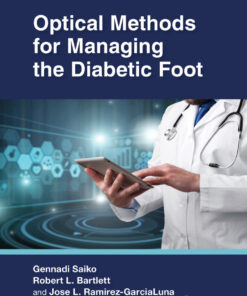 Optical Methods for Managing the Diabetic Foot - 1st Edition