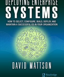 Deploying Enterprise Systems - 1st Edition