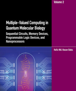 Multiple-Valued Computing in Quantum Molecular Biology - 1st Edition