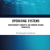 Operating Systems - 1st Edition