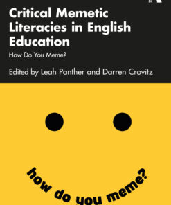 Critical Memetic Literacies in English Education - 1st Edition