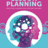 The Ultimate Guide to Lesson Planning - 1st Edition