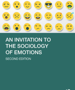 An Invitation to the Sociology of Emotions - 2nd Edition