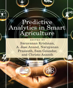 Predictive Analytics in Smart Agriculture - 1st Edition