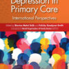 Anxiety and Depression in Primary Care - 1st Edition