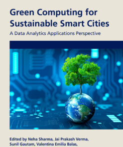 Green Computing for Sustainable Smart Cities - 1st Edition