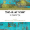 COVID-19 and the Left - 1st Edition