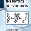The Physics of Evolution - 1st Edition