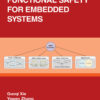 Functional Safety for Embedded Systems - 1st Edition