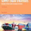 Supply Chain Strategies - 3rd Edition