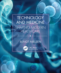 Technology and Medicine - 1st Edition
