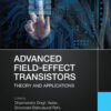 Advanced Field-Effect Transistors - 1st Edition