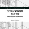 Fifth Generation Warfare - 1st Edition